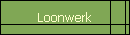 Loonwerk